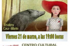 Teatro – La Verdadera Historia de Caperucita Roja 